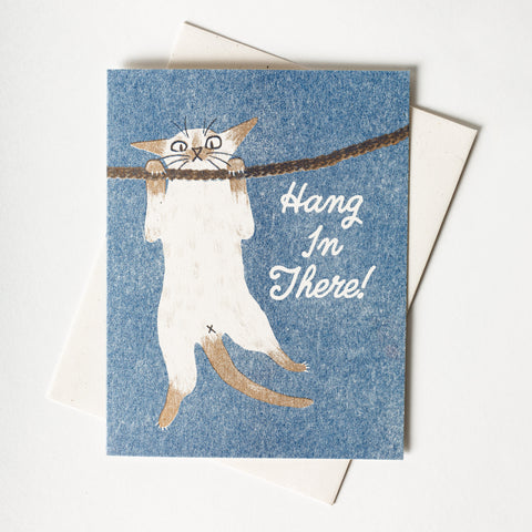 Hang In There! - Risograph Card