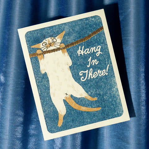 Hang In There! - Risograph Card