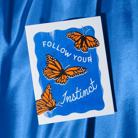 Follow Your Instinct Butterflies - Risograph Card