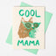 Cool Mama - Risograph Card