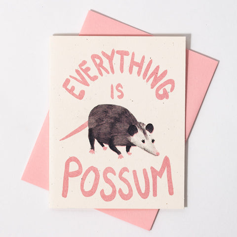 Everything is Possum - Risograph Card