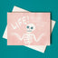 Life! No One Gets Out Alive! - Risograph Sympathy Card