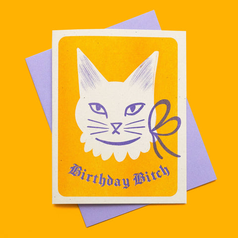 Blackletter Birthday Bitch - Risograph Card