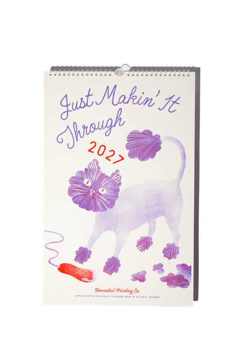 2027 Risograph Wall Calendar - Just Makin' It Through