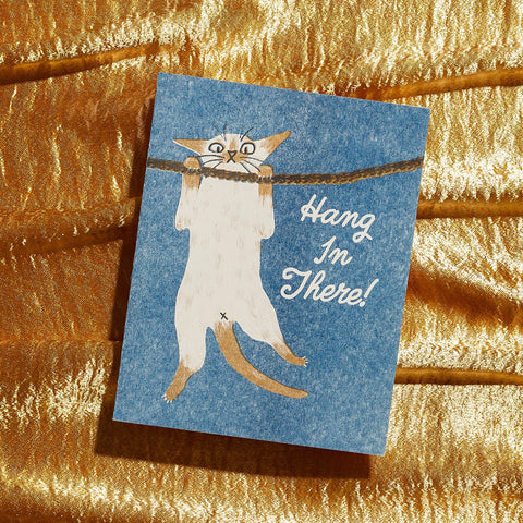 Hang In There! - Risograph Card