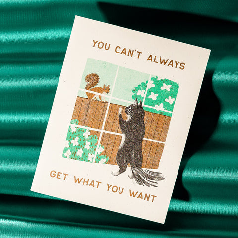 You Can't Always Get What You Want - Risograph Greeting Card