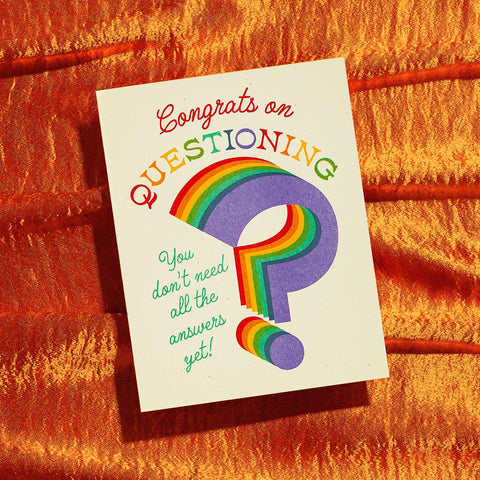 Congrats on Questioning - Risograph Greeting Card