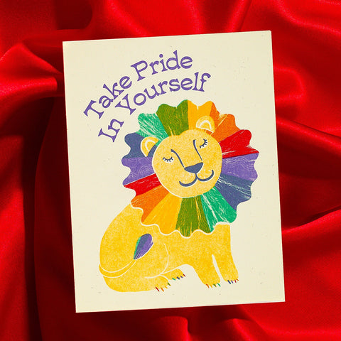 Take Pride in Yourself - Risograph Greeting Card